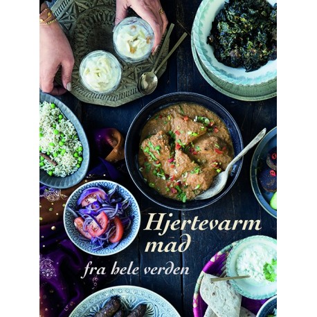 Hjertevarm mad fra hele verden (bog, indbundet, dansk) af Rushy Rashid ...
