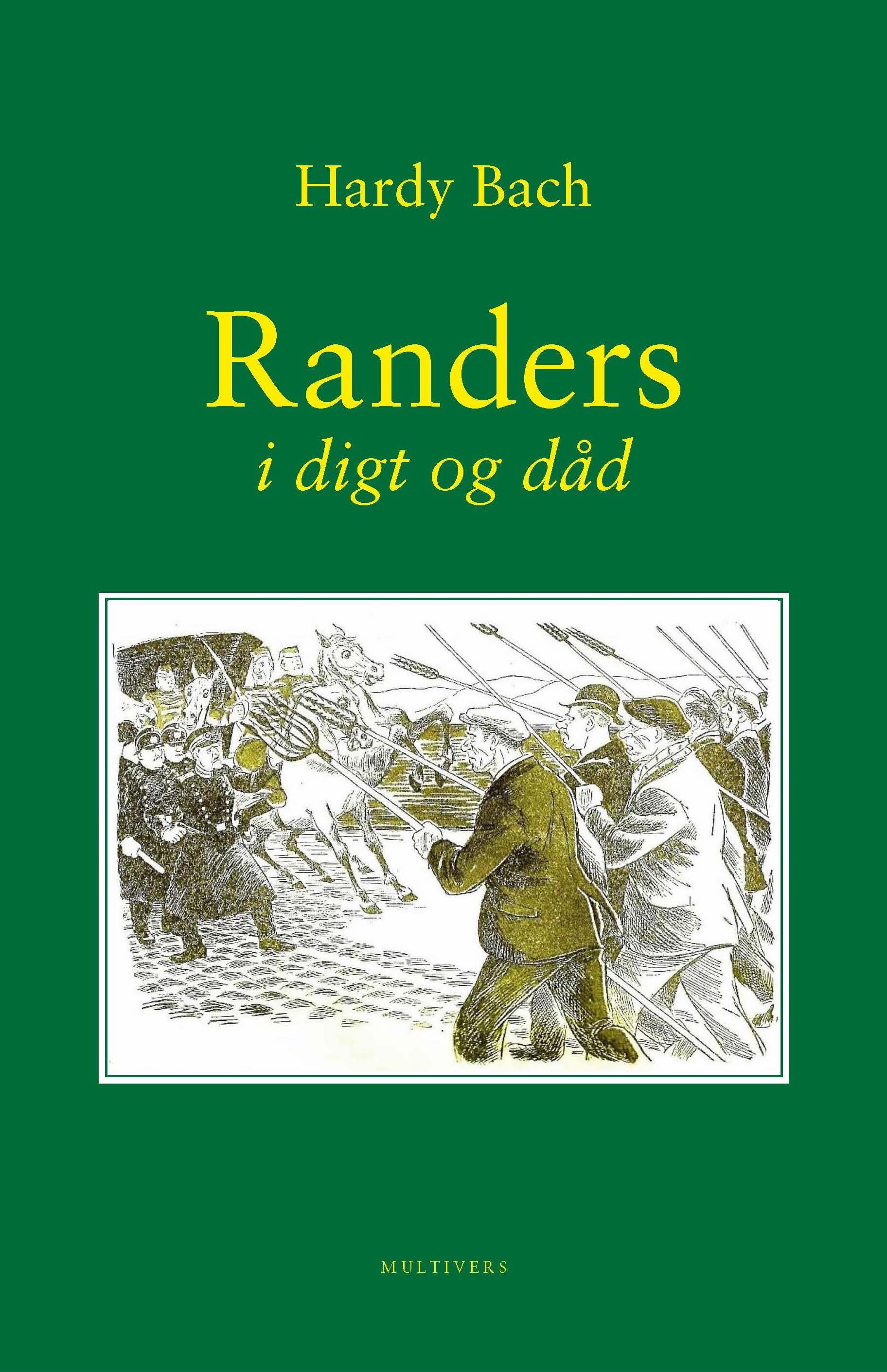 Randers i digt og dåd (Ebog, epub, Dansk) af Hardy Bach