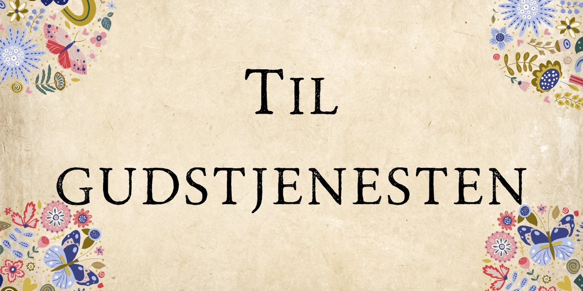Til gudstjenesten