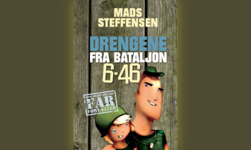 Drengene fra bataljon 6-46 af Mads Steffensen