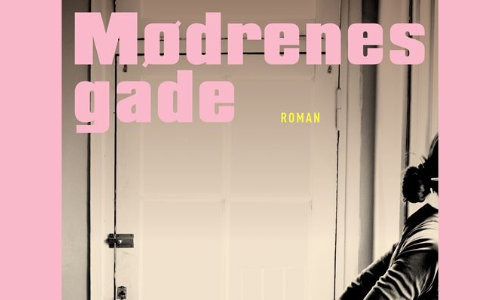 Mødrenes gade af Kristín Marja Baldursdóttir