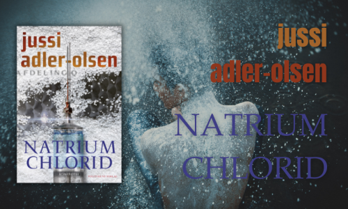 Natrium Chlorid af Jussi Adler-Olsen