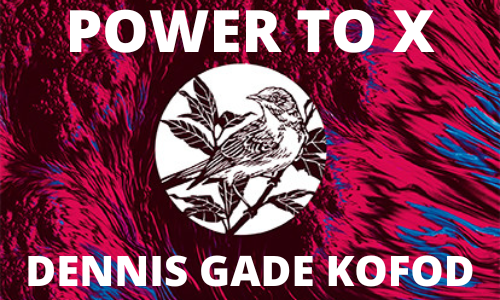 Power to X af Dennis Gade Kofod