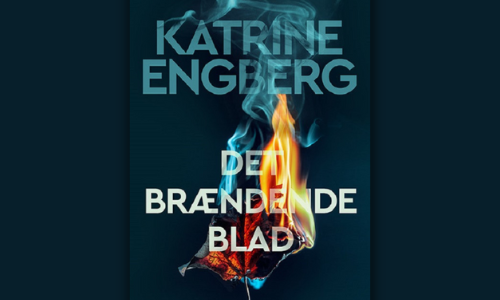 Det brændende blad af Katrine Engberg