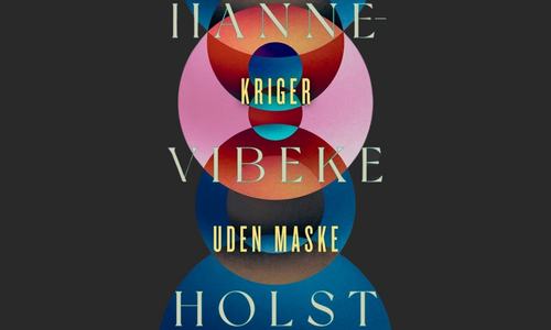 Kriger uden maske af Hanne-Vibeke Holst