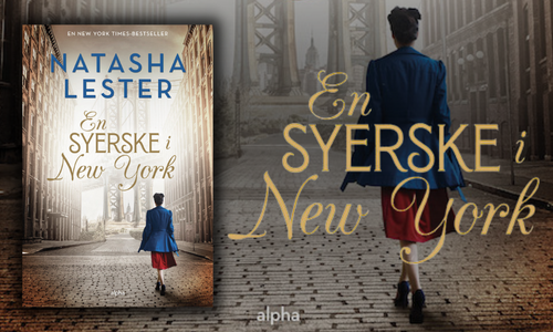 En syerske i New York af Natasha Lester