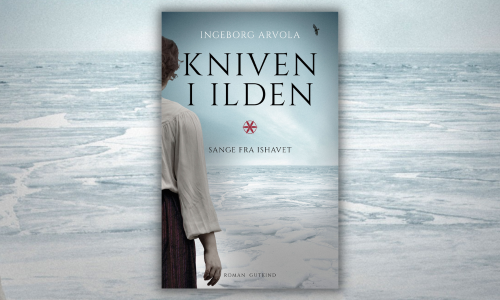Kniven i ilden af Ingeborg Arvola