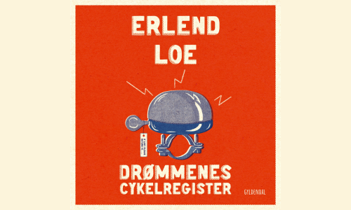 Drømmenes cykelregister af Erlend Loe
