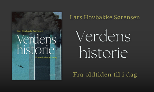 Verdens historie af Lars Hovbakke Sørensen