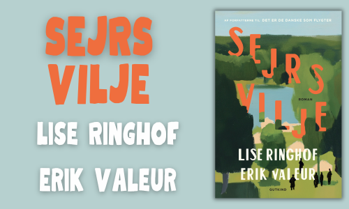 Sejrs vilje af Lise Ringhof & Erik Valeur