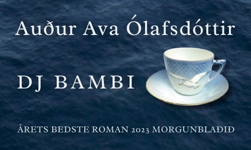 DJ Bambi af Audur Ava Ólafsdóttir
