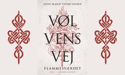 Vølvens vej - Flammesværdet af Anne-Marie Vedsø Olesen
