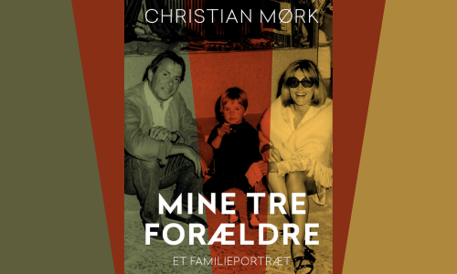 Mine tre forældre af Christian Mørk