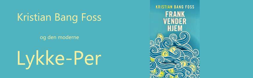 Frank vender hjem af Kristian Bang Foss