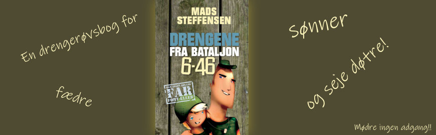 Drengene fra bataljon 6-46 af Mads Steffensen