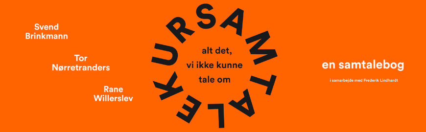 Samtalekur af Svend Brinkmann, Tor Nørretranders og Rane Willers