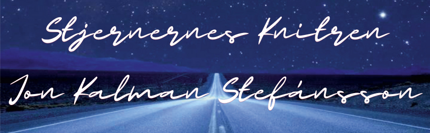 Stjernernes knitren af Jón Kalman Stefánsson