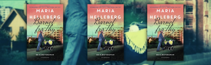 Barnet fra Thy af Maria Helleberg