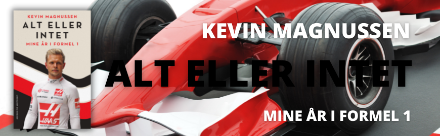 Alt eller intet - Mine år i Formel 1 af Kevin Magnussen og Ulrik Jönsson
