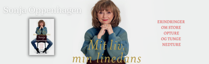Mit liv, min linedans af Sonja Oppenhagen