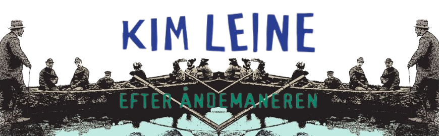 Efter åndemaneren af Kim Leine