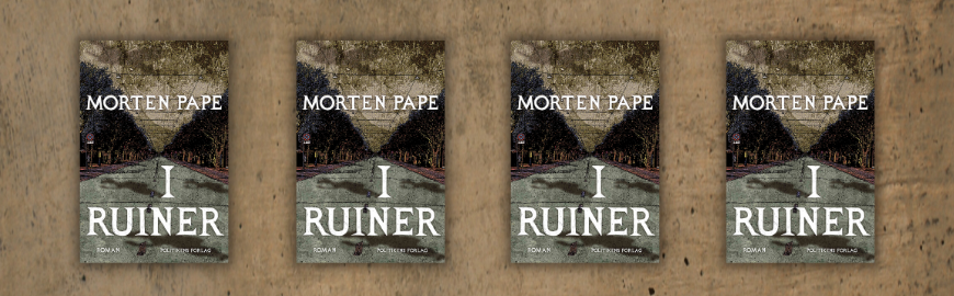 I ruiner af Morten Pape