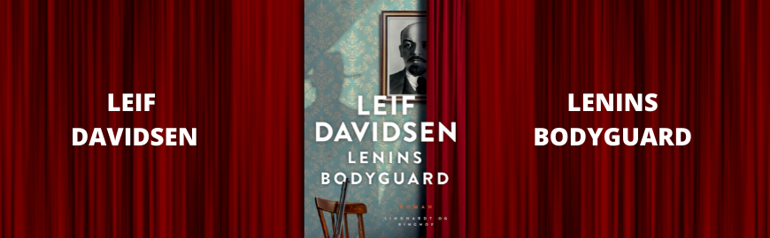 Lenins bodyguard af Leif Davidsen