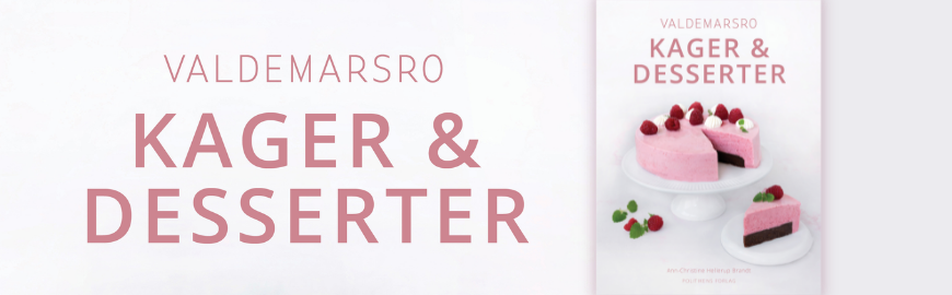 Valdemarsro kager og desserter af Ann-Christine Hellerup Brandt