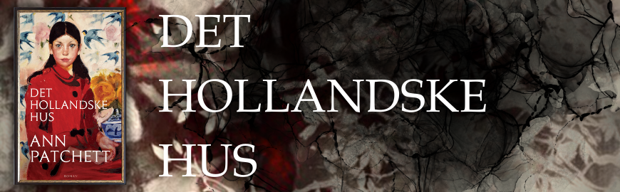 Det hollandske hus af Ann Patchett
