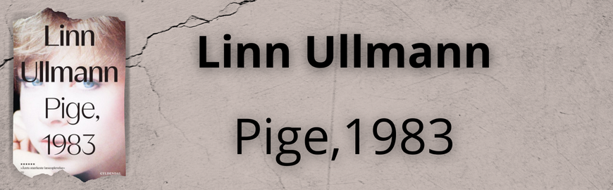 Pige, 1983 af Linn Ullmann