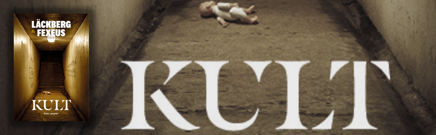 Kult af Camilla Läckberg og Henrik Fexeus