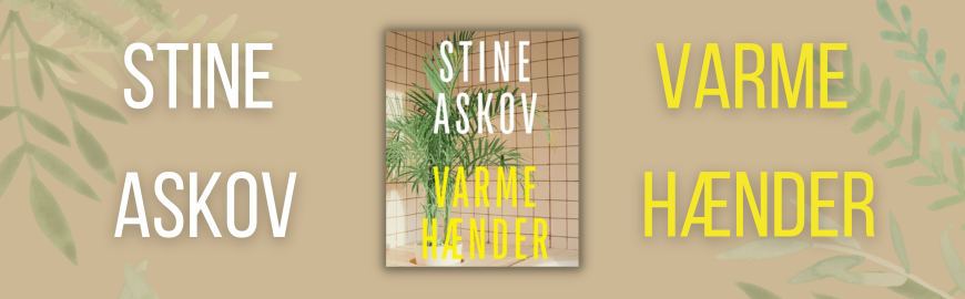 Varme hænder af Stine Askov