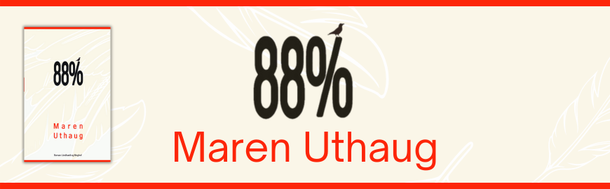 88% af Maren Uthaug
