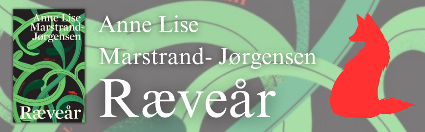 Ræveår af Anne Lise Marstrand-Jørgensen