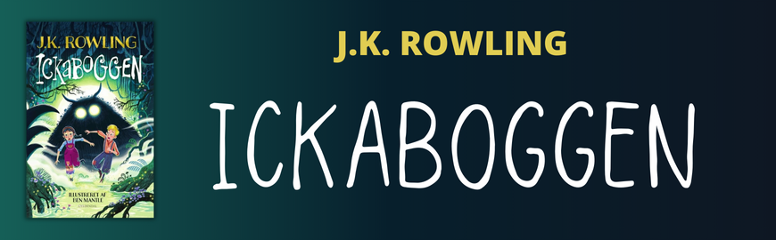 Ickaboggen af J. K. Rowling