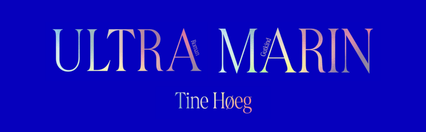 Ultramarin af Tine Høeg