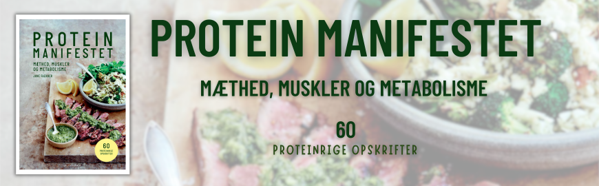 Proteinmanifestet: Mæthed, muskler og metabolisme af Jane Faerber