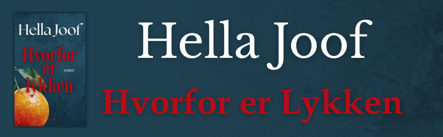 Hvorfor er lykken af Hella Joof