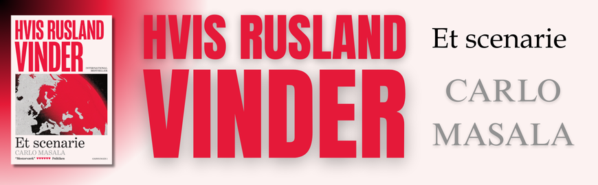 Hvis Rusland vinder af Carlo Masala
