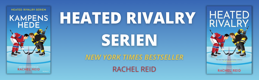 Heated Rivalry af Rachel Reid