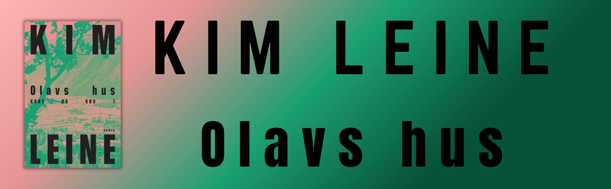 Olavs hus af Kim Leine