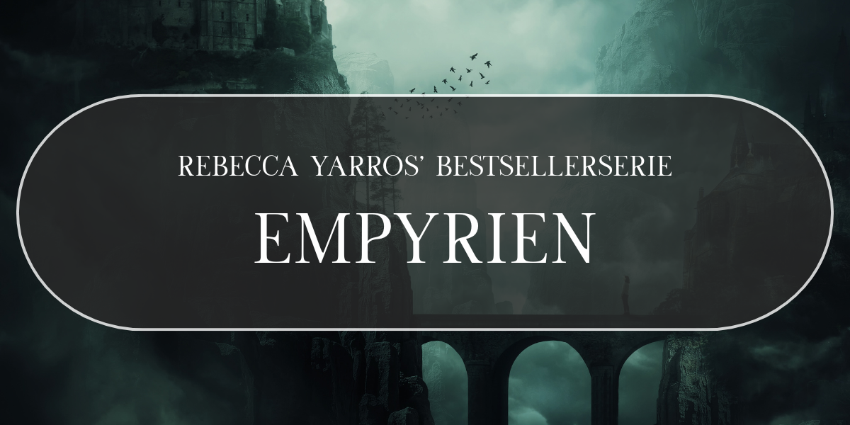 Empyrien en bogserie af Rebecca Yarros på Dansk