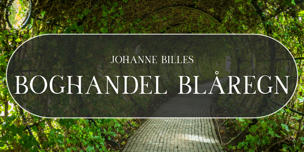Boghandel Blåregn en bogserie af Johanne Bille på Dansk