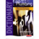 Plumbing Illustrated Dictionary