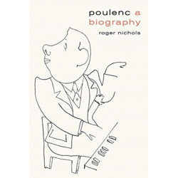 Poulenc: A Biography