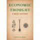Economic Thought: A Brief History