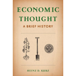 Economic Thought: A Brief History