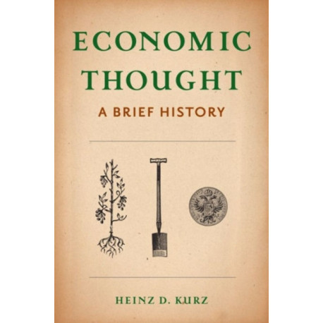 Economic Thought: A Brief History