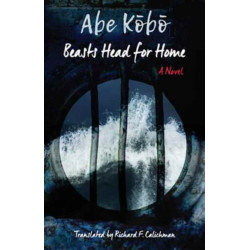 Beasts Head for Home?: A Novel