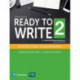 Ready to Write 2 with Essential Online Resources